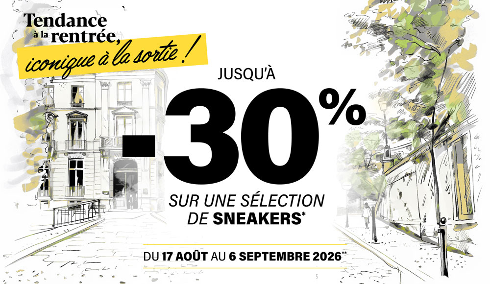 Pour une rentrée stylée : jusqu’à -30% sur vos sneakers préférées !