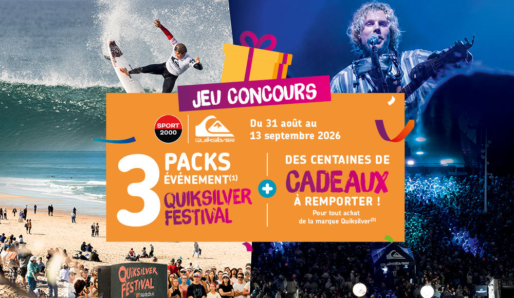 đ TENTEZ DE GAGNER VOTRE PACK ĂVĂNEMENT POUR LE QUIKSILVER FESTIVAL !
