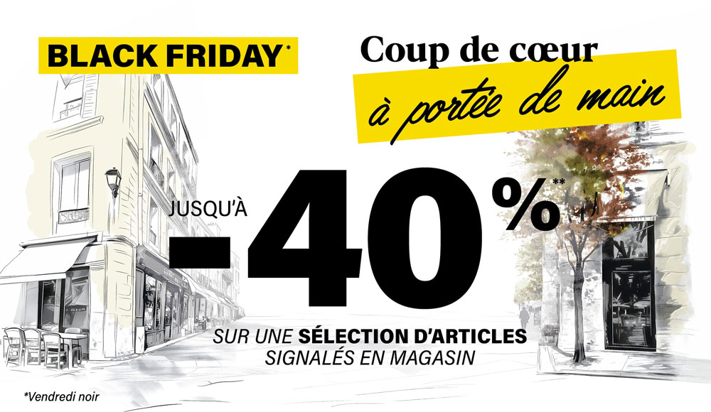 Le Black Friday* est de retour chez S2 !