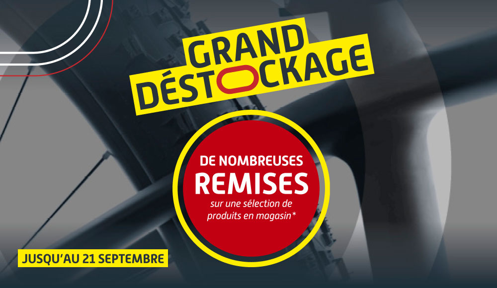 GRAND DESTOCKAGE